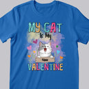 My Cats Are My Valentine, Cat & Flower, Personalized Cat Breeds T-shirt, T-shirt For Cat Lover, Cat Moms Gifts