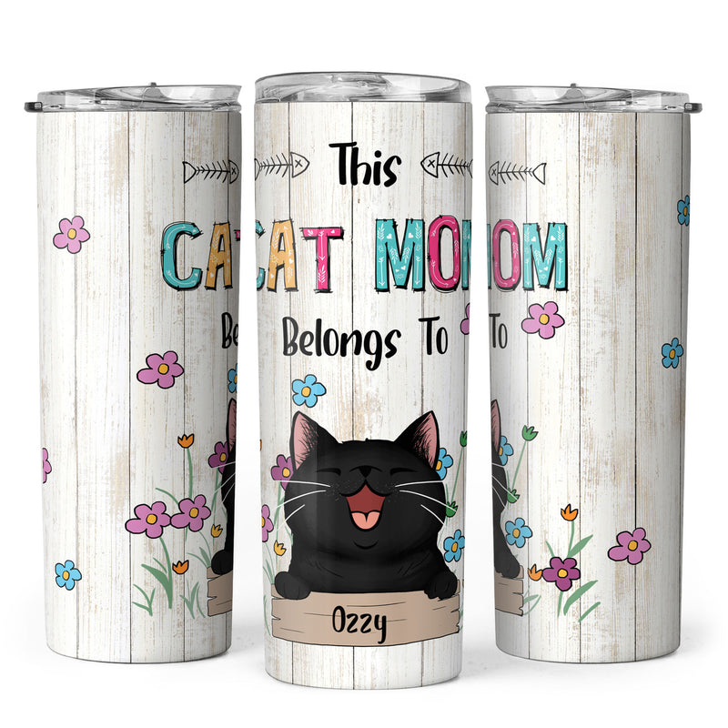 This Cat Mom Belongs To Cute Laughing Cats - Personalized Cat Tumbler