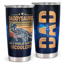 Daddysaurus - Personalized Custom Tumbler - Happy Birthday Dad, Christmas Gifts for Dad