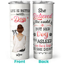Life Is Beter With Dogs, Girl & Dogs, Personalized Dog Breeds Tumbler, Gifts For Dog Lovers