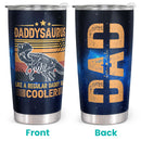 Daddysaurus - Personalized Custom Tumbler - Happy Birthday Dad, Christmas Gifts for Dad
