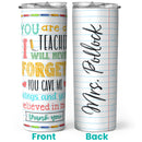 Best Teacher Appreciation Week Gift Ideas - Personalized Custom Teacher Skinny Tumbler