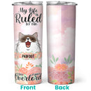 My Life Is Ruled By A Tiny Furry Overlord - Cats And Flower - Personalized Cat Pink Tumbler