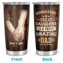 Happy Birthday Dad, Christmas Gifts for Dad, Father's Day Gifts - Personalized Custom Tumbler