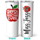 Best Teacher Ever - Personalized Teacher Appreciation Gifts, Christmas Gifts For Teachers - Custom Tumbler