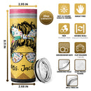 Best Gift For Teacher From Student - Personalized End Of Year Teacher Gifts - Custom Tumbler