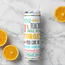Best Teacher Appreciation Week Gift Ideas - Personalized Custom Teacher Skinny Tumbler