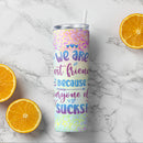 Christmas, Birthday Gift Ideas For Best Friend, Bestie, BFF - Personalized Skinny Tumbler