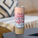 Bestie, BFF, Best Friend Birthday Christmas Gifts - Soul Sister Gifts - Personalized Skinny Tumbler