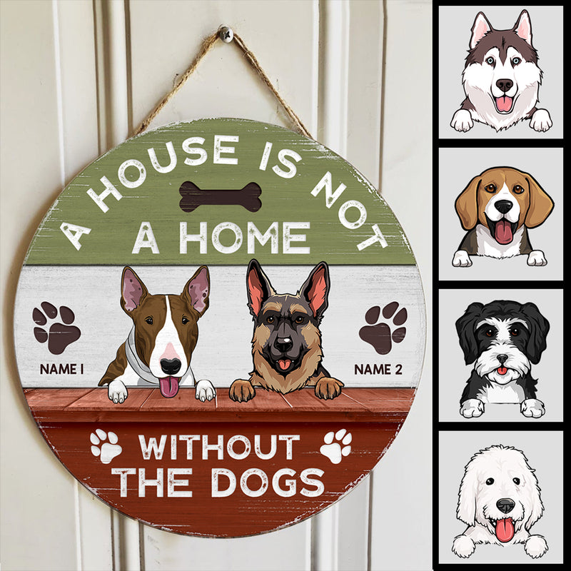 Pawzity Welcome Door Signs, Gifts For Dog Lovers, A House Is Not A Home Without The Dog Green & Red Custom Wooden Signs , Dog Mom Gifts