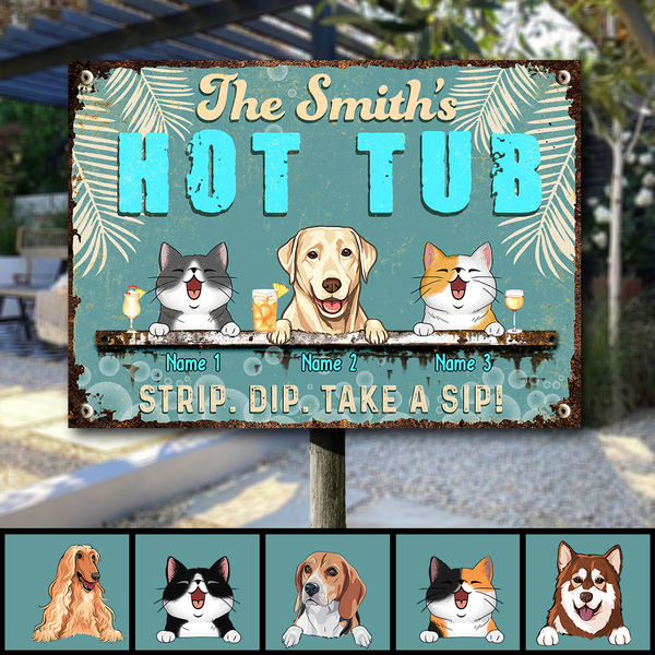 Pawzity Metal Hot Tub Sign, Gifts For Pet Lovers, Strip Dip Take A Sip Personalized Family Gifts