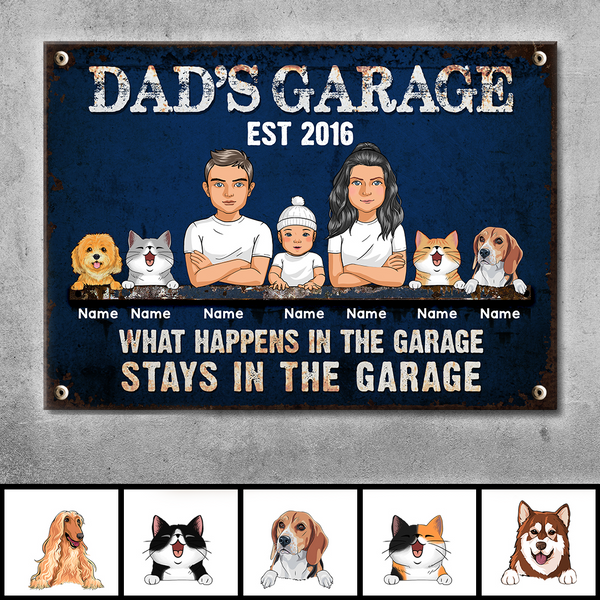 Welcome Metal Garage Sign, Gifts For Pet Lovers, Dad's Garage What Happens In The Garage Stays In Colorful Background