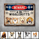 Pawzity Warning Metal Yard Sign, Gifts For Dog Lovers, Beware Of The Wigglebutts Funny Warning Sign