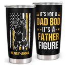 It's Not A Dad Bob, It's A Father Figure - Personalized Custom Tumbler - Christmas Birthday Gift For Dad, Father, Papa