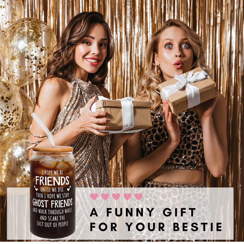 Gifts for Best Friend - Best Friend Birthday Gifts for Women - Funny Friendship Gift for Bestfriend, Besties, BFF - Gifts for Bestie, Gifts for BFF - Bestfriend Christmas Present - Can Glass