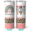 Teacher Life - Teacher Gift for Teacher Appreciation Week - Personalized Skinny Tumbler - Leopard Gift For Teacher