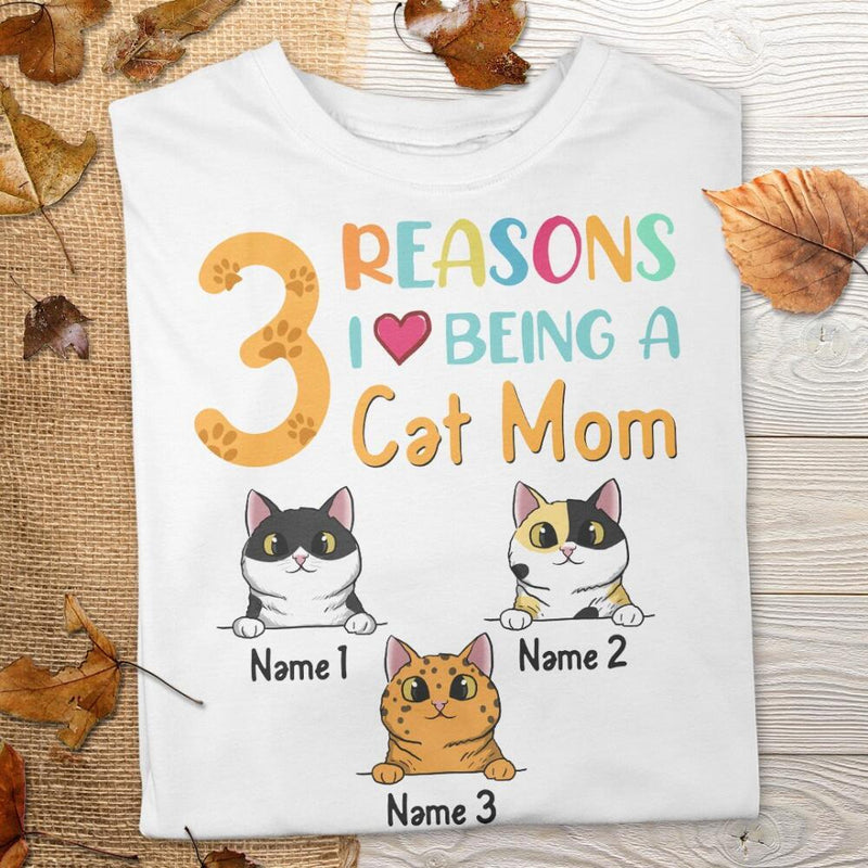 Reasons I Love Being A Cat Mom - Personalized Cat T-shirt