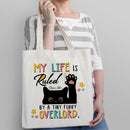 My Life Is Ruled By A Tiny Furry Overlord - Personalized Cat Tote Bag