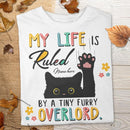 My Life Is Ruled - Personalized Cat T-shirt
