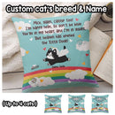 Heaven Has Opened The Kitty Door - Personalized Cat Pillow