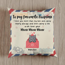 I Love You More Than My Box And Catnip - Personalized Cat Pillow