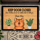 Pawzity Custom Doormat, Gifts For Cat Lovers, Keep Door Closed Don't Let The Cats Out Front Door Mat