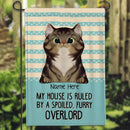 My House Is Ruled By A Tiny Furry Overlord Garden Flag