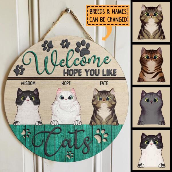 Pawzity Welcome Door Signs, Gifts For Cat Lovers, Hope You Like Cats Personalized Wood Sign , Cat Mom Gifts