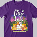 Life Is Better With Cats - Cozy Home - Personalized Cat T-shirt