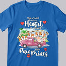 The Road To My Heart Is Paved With Paw Prints - Cats On Flowers Truck - Personalized Cat T-shirt