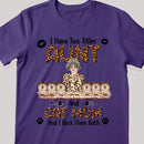I Have 2 Titles Aunt And Cat Mom - Leopard Print - Cool Looking - Personalized Cat And Girl T-shirt