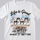 Life Is Good But Cats Make It Better - Cats On Stone Fence - Personalized Cat T-shirt