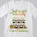 Just A Girl Who Loves Cats And Gardening - Cats On Gardens - Personalized Cat T-shirt