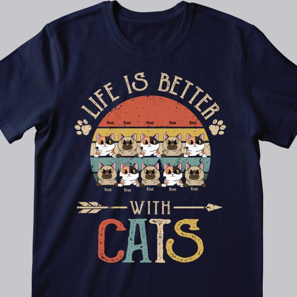 Life Is Better With Cats -  Vintage Style - Personalized Cat T-shirt