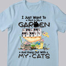 I Just Want To Work In My Garden And Hang Out With My Cats - Cats On Wheelbarrow - Personalized Cat T-shirt