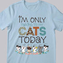 I'm Only Talking To My Cats Today - Laughing Kittens On Flowers - Personalized Cat T-shirt