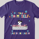 Sometime I Talk To Myself - Laughing Kittens and Flowers - Personalized Cat T-shirt