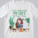 I Like Coffee And My Cats And Maybe 3 People - Personalized Cat and Girl T-shirt