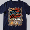 This Cat Mom Needs Coffee - Personalized Cat and Beverage T-shirt
