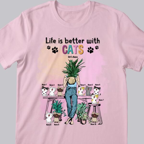 Life Is Better With Cats - Cats & Plants - Personalized Cat T-shirt