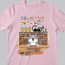Life Is Better With Books And Cats - Cats At Library -Personalized Cat T-shirt