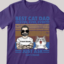 Best Cat Dad Ever Ever Ever - Retro Style - Personalized Cat T-shirt