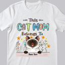 This Cat Mom Belongs To - Cute Style - Personalized Cat T-shirt