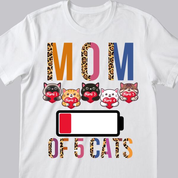 Mom Of Cats - Energy Charger - Personalized Cat T-shirt