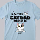 This Cat Dad Belongs To - Personalized Peeking Cats T-shirt