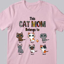 This Cat Mom Belongs To - Colorful Typo - Personalized Cat T-shirt