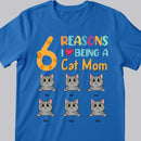 Reasons I Love Being A Cat Mom - Personalized Cat T-shirt