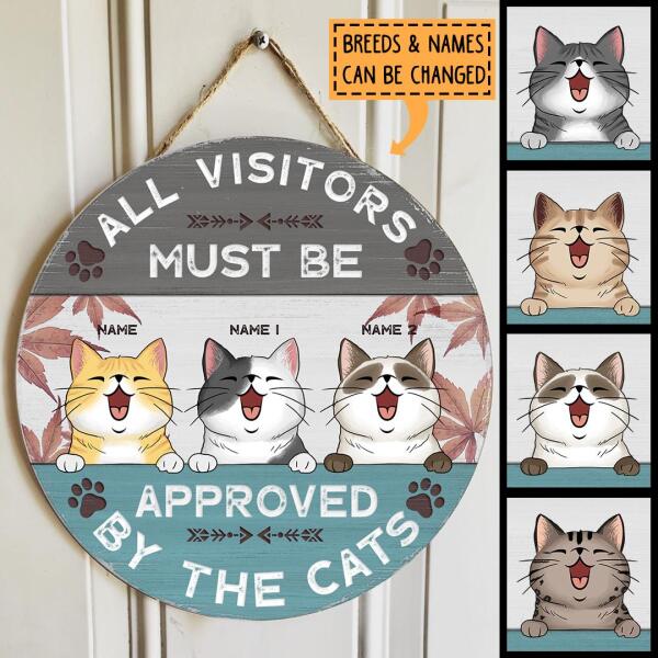 Pawzity All Visitors Must Be Approved By The Cats Welcome Signs, Gifts For Cat Lovers, Maple Leaf Custom Wooden Signs , Cat Mom Gifts