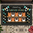 Pawzity Personalized Doormat, Gifts For Cat Lovers, I Found My Furever Home Outdoor Door Mat
