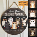 Pawzity Custom Wood Signs, Gifts For Cat Lovers, Hope You Brought Alcohol, Personalized Housewarming Gifts , Cat Mom Gifts